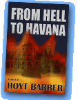 From Hell to Havana